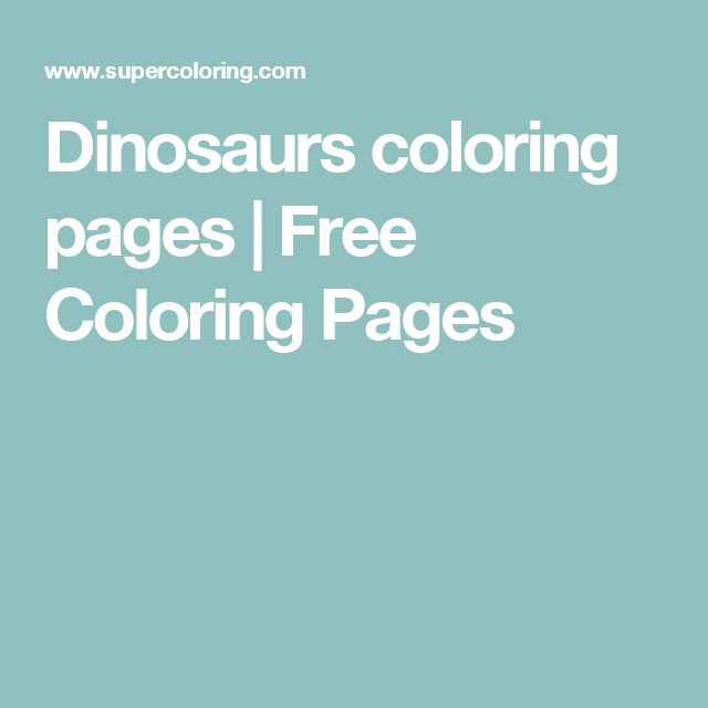 Dinosaurs coloring pages Free Coloring Pages