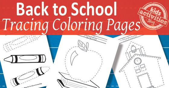 Back to School Tracing Coloring Pages Free Printable Kids Activities Blog
