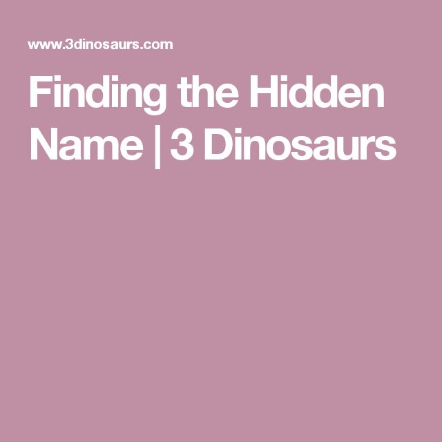 Finding the Hidden Name 3 Dinosaurs