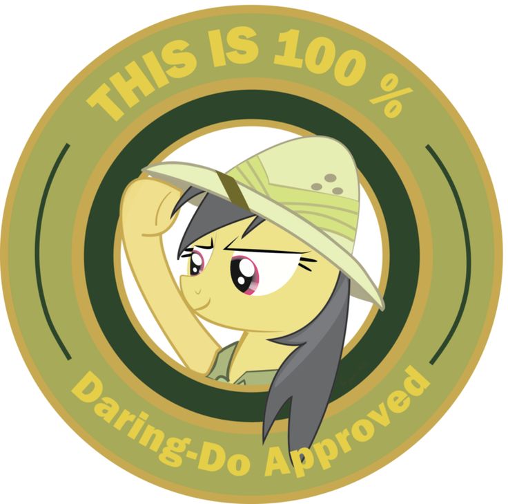 My Little Pony Friendship is Magic This is 100 Daring Do Approved badge origin