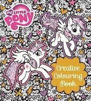My Little Pony My Little Pony Creative Colouring Book My Little Pony Häfta