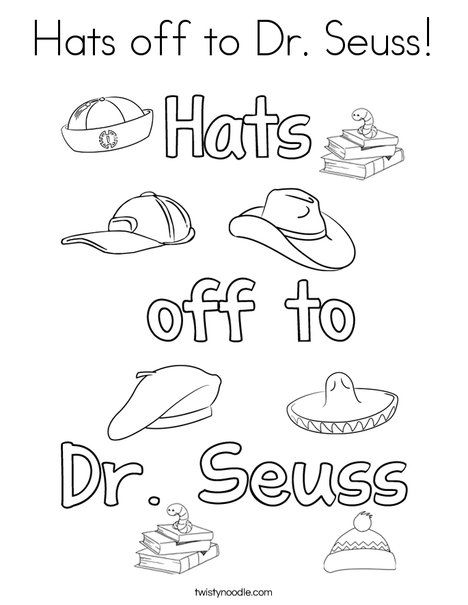 Hats off to Dr Seuss Coloring Page Twisty Noodle