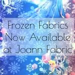 Frozen Fabrics Now Available at Joann Fabric