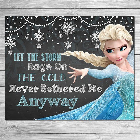 Frozen Let the Storm Rage On Sign Chalkboard Elsa Frozen Printable Wall Art