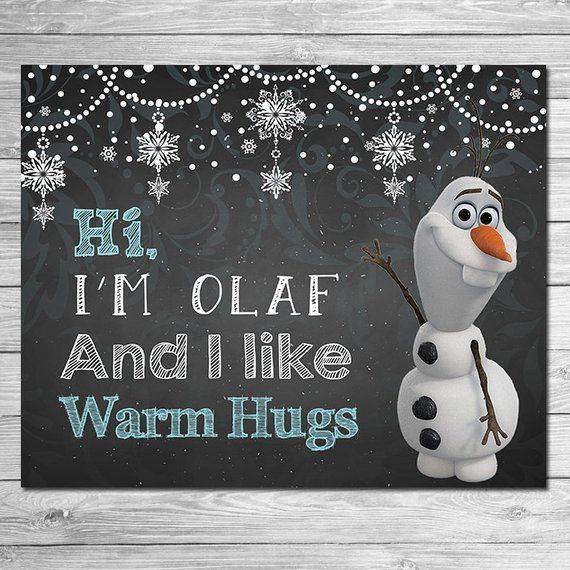 Frozen Olaf I Like Warm Hugs Sign Chalkboard Olaf Frozen Printable Wall Art