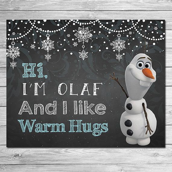 Frozen Olaf I Like Warm Hugs Sign Chalkboard by ItsACowsOpinion