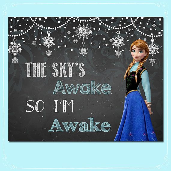 Frozen The Sky39s Awake So I39m Awake Sign by ItsACowsOpinion