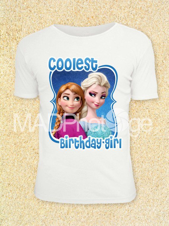Frozen printable COOLEST BIRTHDAY GIRL T Shirt transfer Instant Download Froz
